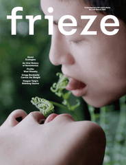 Frieze magazine issue 249